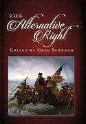 The Alternative Right (en Inglés)
