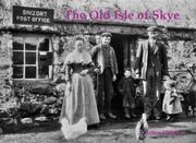 The old Isle of Skye (en Inglés)