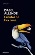 Cuentos de eva Luna - Isabel Allende - Debolsillo