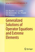 Generalized Solutions of Operator Equations and Extreme Elements (en Inglés)