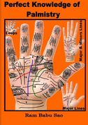 Perfect Knowledge of Palmistry: Palmistry