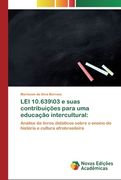 LEI 10.639\03 e suas contribuições para uma educação intercultural
