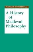 A History of Medieval Philosophy (en Inglés)