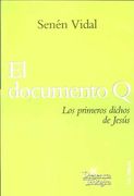 El Documento Q: Los Primeros Dichos de Jesús