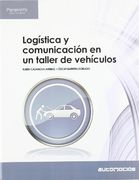 Logística y comunicacion en un taller de vehículos
