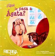 Qué le Pasa a Agata? (in Spanish)