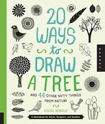 20 ways to draw a tree and 44 other nifty things from nature: a sketchbook for artists, designers, and doodlers (en Inglés)
