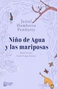 Niño de Agua y las Mariposas (in Spanish)