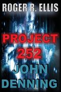 Project 252: John Denning Volume II (en Inglés)
