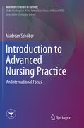 Introduction to Advanced Nursing Practice: An International Focus (en Inglés)