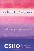 The Book of Women (Foundations of a New Humanity)