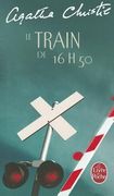 Le Train de 16 Heures 50 (en Francés)