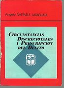 Circunstancias Discrecionales y Prescripcion del Delito