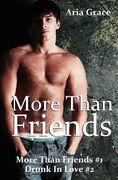 More Than Friends Book 1 & Book 2: M/M Romance Box Set (en Inglés)