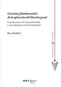 Cuestiones Fundamentales de la Aplicacion del Derecho Penal