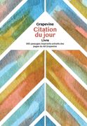 Le Livre de Citation Quotidienne Grapevine (en Francés)