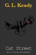 Cat Street (Axis Stone Mysteries) (en Inglés)