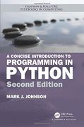 A Concise Introduction to Programming in Python (Chapman & Hall (en Inglés)