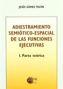Adiestramiento semiotico, 1 teorica