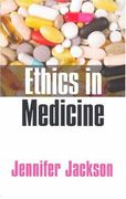 ethics in medicine: virtue, vice and medicine