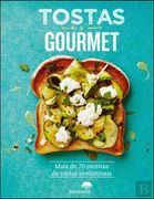 Tostas Gourmet (in Portuguese)