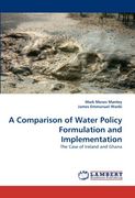 a comparison of water policy formulation and implementation (en Inglés)