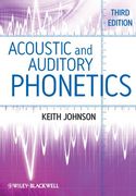 Acoustic and Auditory Phonetics (en Inglés)