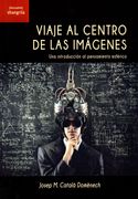 Viaje al Centro de las Imagenes