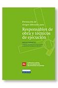 Manual de Responsables de Obra y Técnicos de ejecución