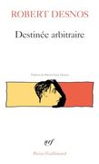Destinée Arbitraire (en Francés)