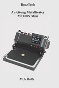 BozzTech Anleitung Metalltester MTI00X Mini (en Alemán)