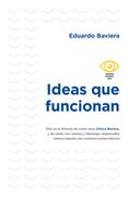 Ideas que Funcionan (in Spanish)