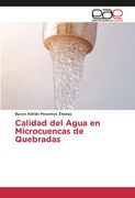 Calidad del Agua en Microcuencas de Quebradas