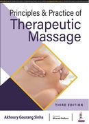Principles and Practice of Therapeutic Massage