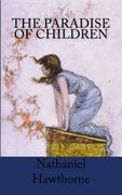 The Paradise of Children (en Inglés)