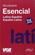 Diccionario Esencial Latino. Latino-Español