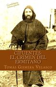 Cifuentes: El Crimen del Ermitaño