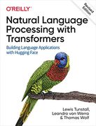 Natural Language Processing With Transformers, Revised Edition (en Inglés)