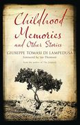 Childhood Memories and Other Stories (Alma Classics)