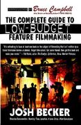 the complete guide to low-budget feature filmmaking (en Inglés)