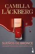 Sueños de bronce (Serie Faye 3). Una mujer traicionada lucha hasta el final
