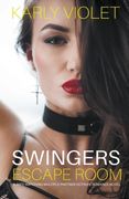 Swingers Escape Room - A Wife Watching Multiple Partner Hotwife Romance Novel (en Inglés)