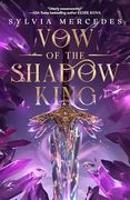 Vow of the Shadow King (en Inglés)