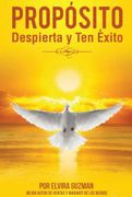Proposito Despierta y ten Exito!