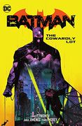 Batman 4: The Cowardly lot (en Inglés)