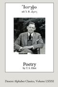 Poetry by T.S. Eliot (Deseret Alphabet edition) (en Inglés)