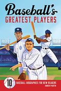 Baseball'S Greatest Players: 10 Baseball Biographies for new Readers (en Inglés)