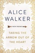 Taking the Arrow out of the Heart (en Inglés)