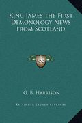 king james the first demonology news from scotland (en Inglés)