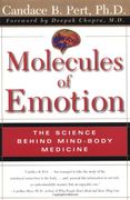 Molecules of Emotion: Why you Feel the way you Feel (en Inglés)